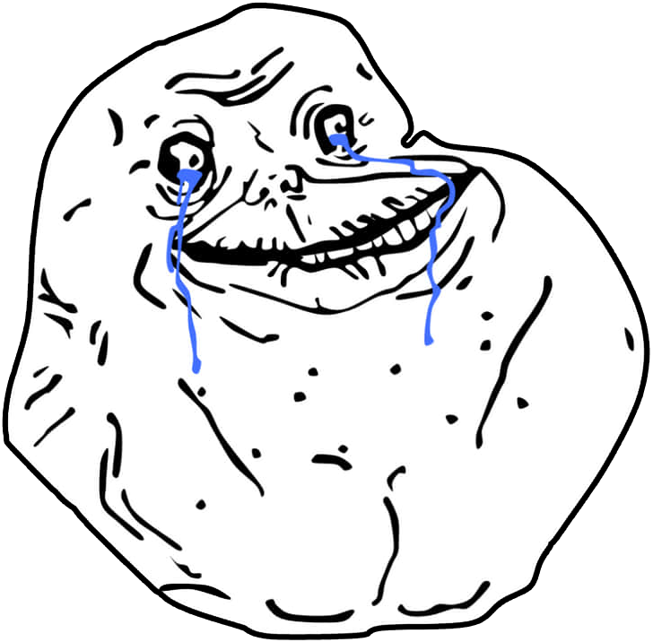 Forever Alone Face